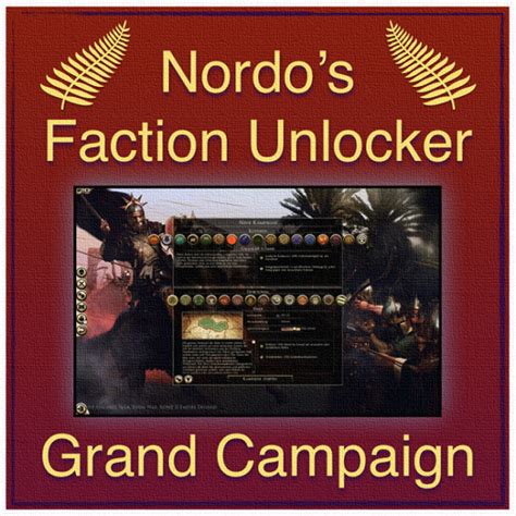 Nordo's Faction Unlocker (All factions playable) .